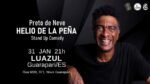 Helio De La Peña – Preto de Neve – Sábado 31 de Janeiro às 21:00 – LUAZUL – Guarapari – ES - Foto 1