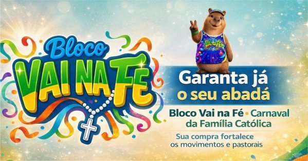 Bloco Vai na Fé – Oração e Louvor em dias de alegria e festa.