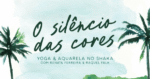 Yoga & Aquarela no Shaka - Foto 1