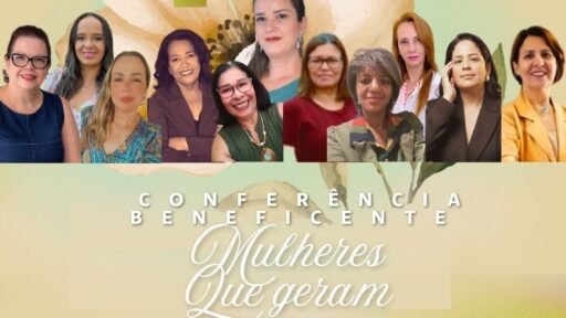 Conferência Beneficente Mulheres que Geram