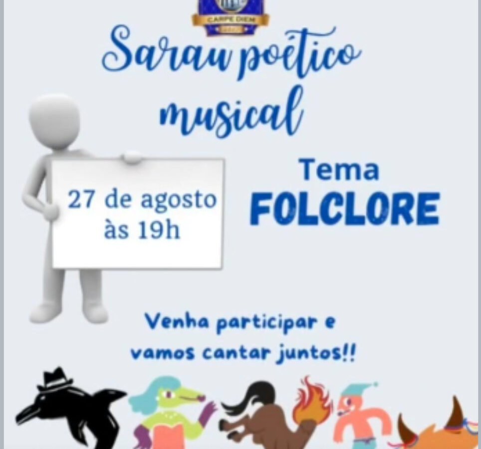Sarau Poético Musical tema “Folclore”